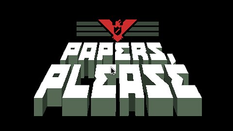 Zagrajmy w... "Papers, Please" #03