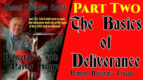 Part 2 The Basics of Deliverance How To Prepare for Deliverance