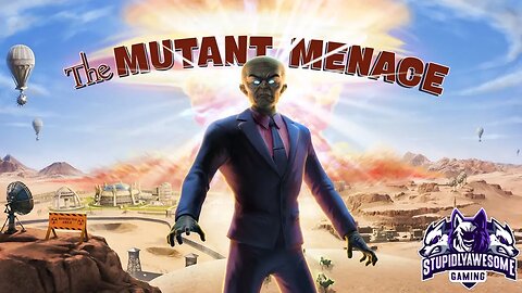 Destroy All Humans! Ep 11 The Mutant Menace