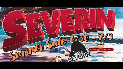 Severin Summer Sale with the Captain