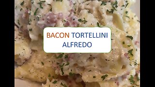 Bacon Tortellini Alfredo | QUICK Easy Dinner!