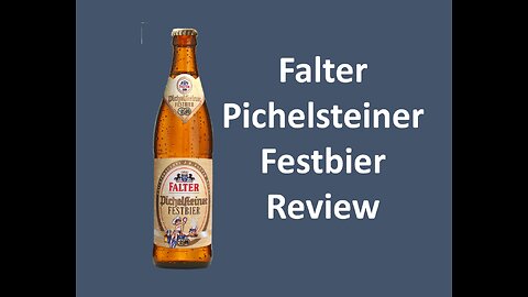 Falter Pichelsteiner Festbier Review
