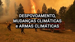 Despovoamento, Mudanças Climáticas e Armas Climáticas