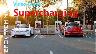 Video Guide - Tesla Supercharging
