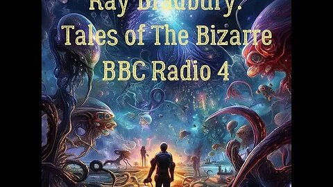 Ray Bradbury: Tales of The Bizarre (BBC Radio 4) Skeleton
