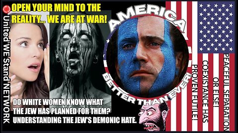 DO WHITE WOMEN KNOW WHAT THE JEW HAS PLANNED FOR THEM? UNDERSTANDING THE JEW'S DEMONIC HATE.