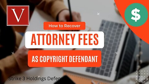 Prevailing Defendants can seek Attorney Fees in Torrent lawsuits