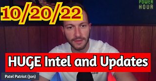 Patel Patriot: HUGE Intel and Updates 10/20/22