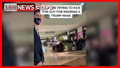 SECURITY TRY TO KICK OUT SOMEONE FROM A MALL FOR WEARING A TRUMP MASK - 6039