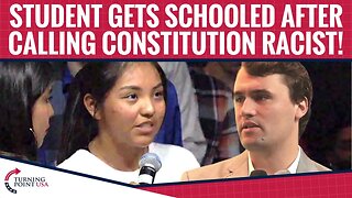 Student Gets SCHOOLED After Calling Constitution Racist!