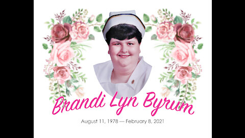 In Memoriam - Brandi Lyn Byrum