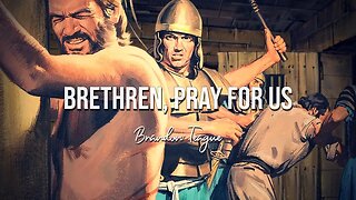 Brandon Teague - Brethren, Pray for Us