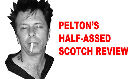 PELTON'S HALF-ASSED SCOTCH REVIEW - Season 4 Episode 2 - The Rubiks Cube Edition
