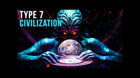 What if We Become a Type 7 Civilization?