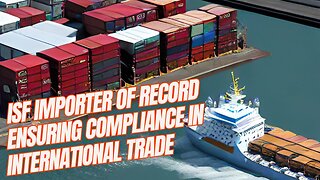 What is an ISF Importer of Record (IOR)?