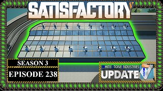 Modded | Satisfactory U7 | S3 Episode 238