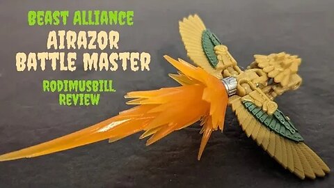 Rise of the Beasts AIRAZOR Beast Alliance Beast Battle Master Review - Rodimusbill Review