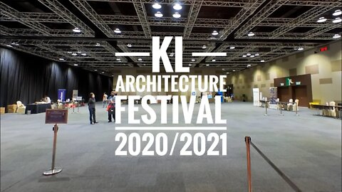 Kuala Lumpur Architecture Festival 2020/2021 - Simple Insta360 GO2 event Footage