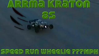 ARRMA KRATON EXB XLX2 8S WHEELIE SPEED RUN 98MPH (Road to 100 MPH)