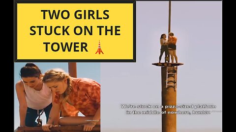 What the Two Girls are Doing on the Tower?🔫🎥