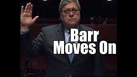 Barr Moves On. The Great Election Sting! Part 26. B2T Show Dec 14