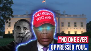 LEO 2.0 SAVAGES OBAMA: “YOU WERE PRESIDENT OF THE UNITED STATES — NO ONE HAS EVER OPPRESSED YOU!”