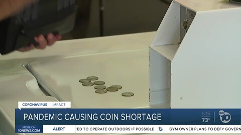 Pandemic causing coin shortage