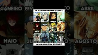 De acordo com o mês que você nasceu, quem seria seu sensei??? #shorts #anime #memes