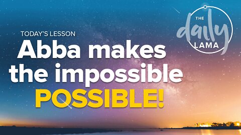 Abba Makes The Impossible, Possible!