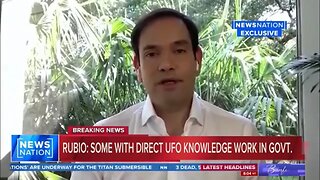 Marco Rubio Recent UFO whistleblower isn’t the only one (June 27th 2023)
