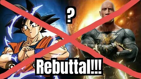 Goku vs Black Adam REBUTTAL w/ Geekdom101 & Chuck Cyber!!! 😱❤️🤯💯🔥🍿😎🤞☠️🤣🥳👌
