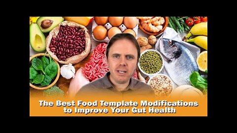 The Best Food Template Modifications to Improve Your Gut Health