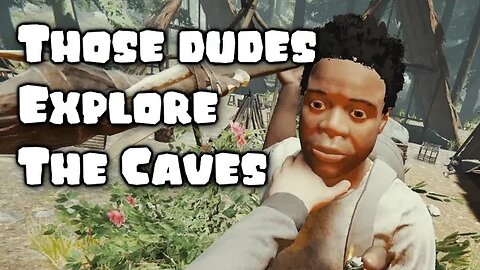 The Forest | Those Dudes Go Cave Exploring! (Pt 1)