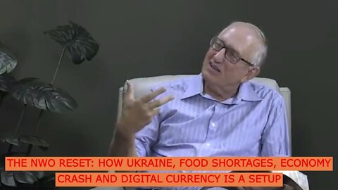 THE NWO RESET: HOW UKRAINE, FOOD SHORTAGES, ECONOMY CRASH AND DIGITAL CURRENCY IS A SETUP