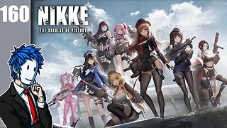 Nikke: Goddess of Victory | Episode 160