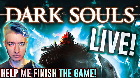 Dark Souls Remastered | 🅵🅸🆁🆂🆃 🅿🅻🅰🆈🆃🅷🆁🅾🆄🅶🅷 | ⚔️🚧 𝓟𝓪𝓻𝓽 15 🚧⚔️