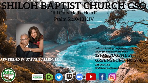 Shiloh Baptist Church of Greensboro, NC July 24th, 2022