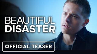 Beautiful Disaster - Official Teaser Trailer