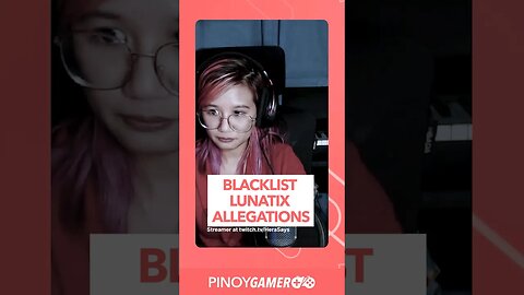 Blacklist Lunatix Allegations#lunatix #pinoygamer #podcastph #podcastphilippines #shorts #shortsph