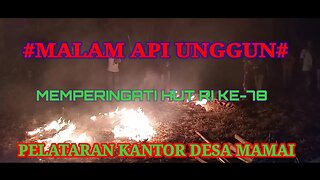 Malam Api Unggun Desa Mamai