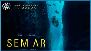 SEM AR - Trailer (Legendado)