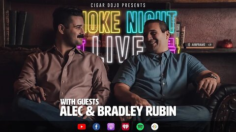 Smoke Night Live – Alec & Bradley Rubin