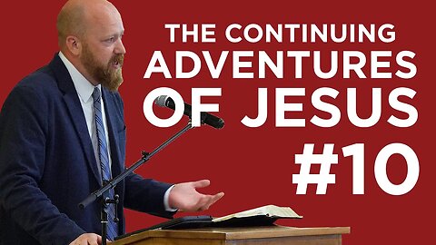 Ministries of Word & Table (The Continuing Adventures of Jesus #10)