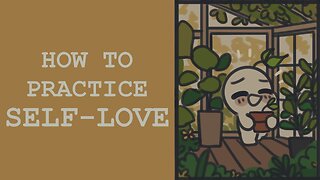 Loving Yourself: A Guide to Self-Care