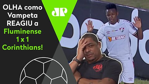 LEVOU GOL do CAZARES com UM A MAIS? OLHA como Vampeta REAGIU a Fluminense 1 x 1 Corinthians!