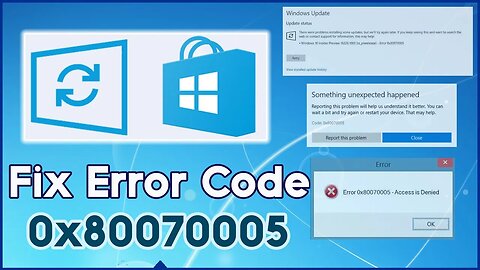 Fix Error 0x80070005 in Windows Update and Windows Store حل مشكلة الخطأ