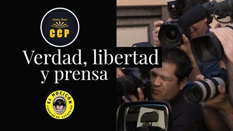 Verdad, libertad y prensa