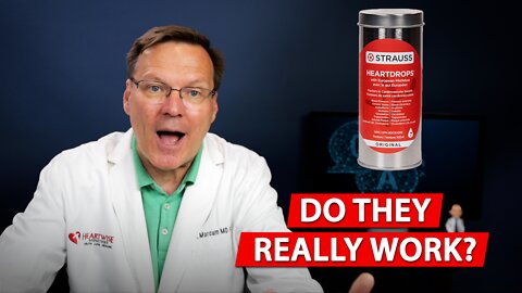 Do Strauss Heartdrops really work? Q&A with a Cardiologist