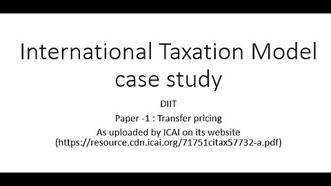 International Taxation Model Case Study on Transfer Pricing