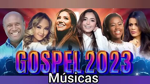 Louvores de Adoração - Para Acalmar à Alma e Coracão - As Mais Tocadas Em 2023 Musica Gospel.